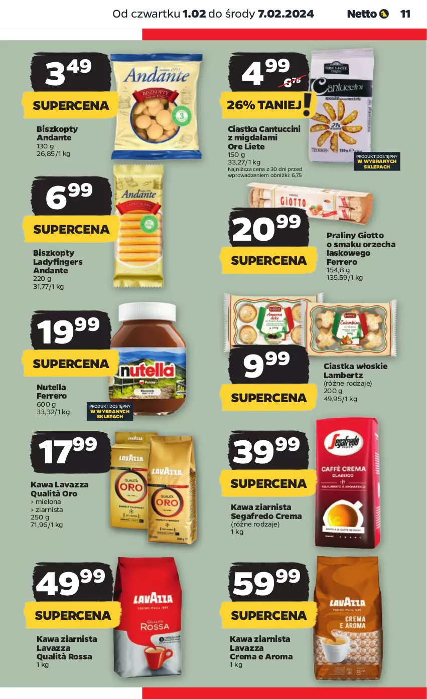 Gazetka promocyjna Netto - Artykuły spożywcze - ważna 01.02 do 07.02.2024 - strona 11 - produkty: Biszkopty, Ciastka, Ferrero, Kawa, Kawa ziarnista, Lavazza, Nutella, Praliny, Segafredo