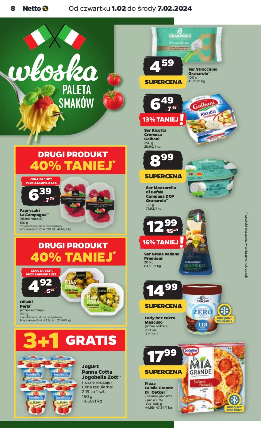 Gazetka promocyjna Netto - Artykuły spożywcze - ważna 01.02 do 07.02.2024 - strona 8 - produkty: Bell, Bella, Dr. Oetker, Fa, Galbani, Gra, Jogobella, Jogurt, Lody, Mozzarella, Oliwki, Paleta, Panna cotta, Pizza, Prosciutto, Ricotta, Ser, Zott