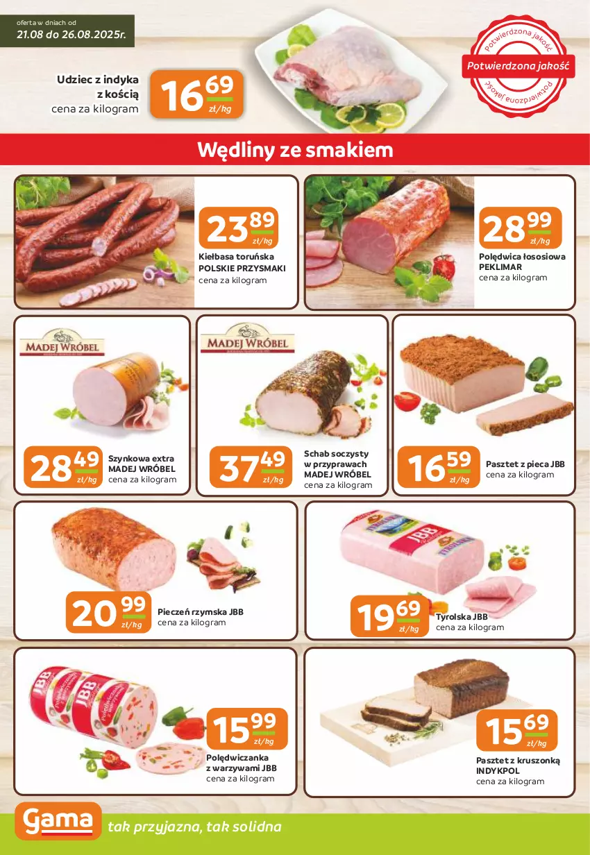 Gazetka promocyjna Gama - Gazetka Gama - ważna 21.08 do 02.09.2025 - strona 2 - produkty: Gra, Kiełbasa, Madej Wróbel, Pasztet, Piec, Pieczeń rzymska, Polędwica, Przysmaki, Sos, Udziec z indyka, Warzywa