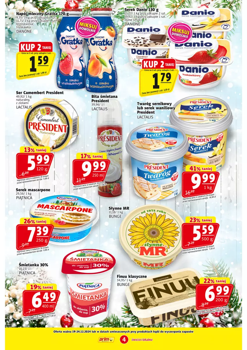 Gazetka promocyjna Prim Market - ważna 12.12 do 18.12.2024 - strona 4 - produkty: Camembert, Danio, Danone, Finuu, Gra, Kawa, Mascarpone, Napój, Piątnica, Rum, Ser, Serek, Słynne, Twaróg