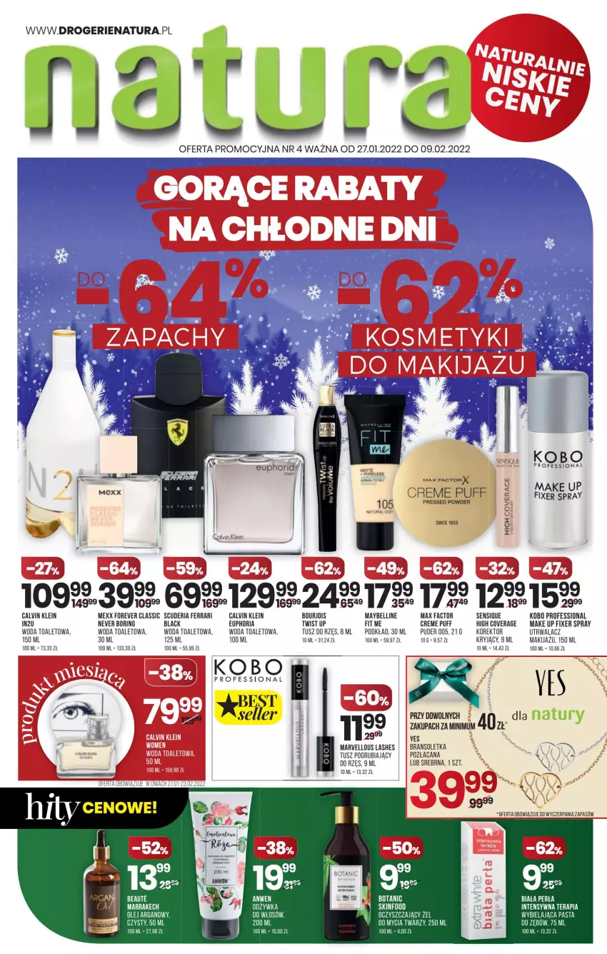 Gazetka promocyjna Drogerie Natura - Gazetka Drogerie Natura - ważna 27.01 do 09.02.2022 - strona 1 - produkty: Acana, Bell, Bourjois, Bransoletka, Calvin Klein, Fa, KOBO, Lack, Makijaż, Max Factor, Maybelline, Mexx, Olej, Olej arganowy, Podkład, Puder, Puf, Tera, Tusz, Woda, Woda toaletowa