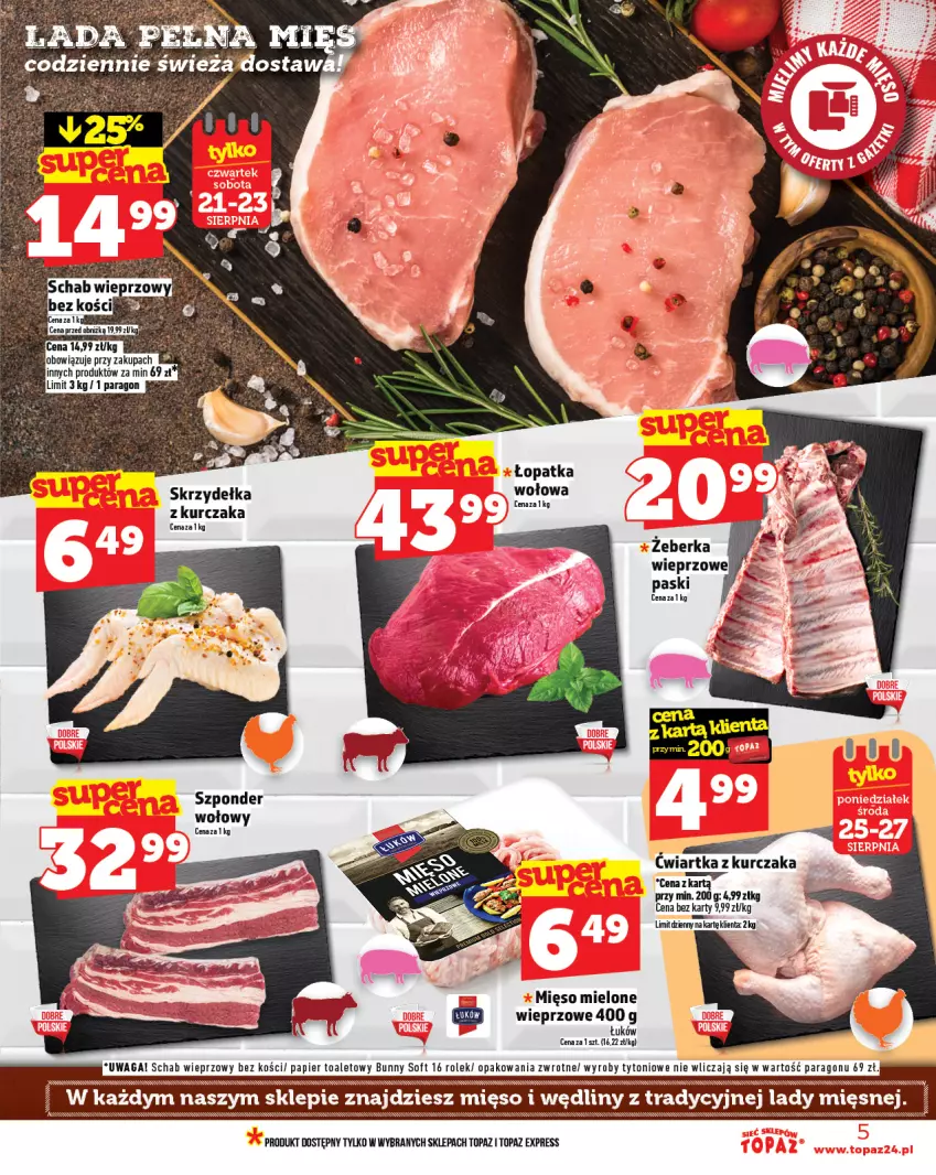 Gazetka promocyjna Topaz - Gazetka - ważna 21.08 do 27.08.2025 - strona 5 - produkty: Gin, Kurczak, Mięso, Mięso mielone, Por, Schab wieprzowy, Szponder wołowy, Top, Waga