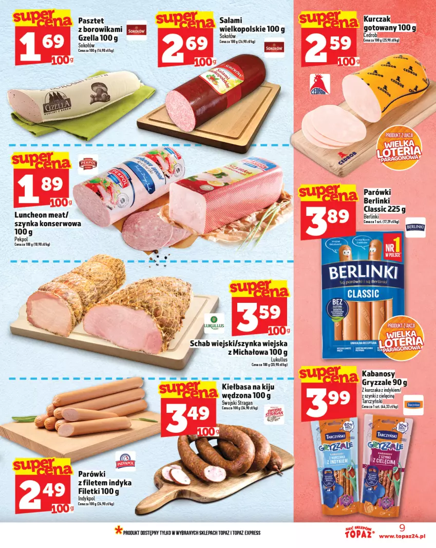 Gazetka promocyjna Topaz - Gazetka - ważna 21.08 do 27.08.2025 - strona 9 - produkty: Berlinki, Gry, Kabanos, Kiełbasa, Kurczak, Kurczak gotowany, Parówki, Pasztet, Pekpol, Salami, Ser, Sok, Sokołów, Szynka, Szynka konserwowa, Top