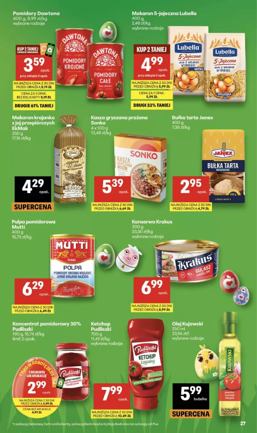 Gazetka promocyjna Delikatesy Centrum - Franczyza DC13 Czwartek - ważna 26.03 do 01.04.2026 - strona 27 - produkty: Bell, Bella, Dawtona, Dron, Gry, Kasza, Kasza gryczana, Ketchup, Koncentrat pomidorowy, Krakus, Kujawski, Lubella, Makaron, Olej, Pomidory, Pudliszki, Pulpa pomidorowa, Rum, Ser
