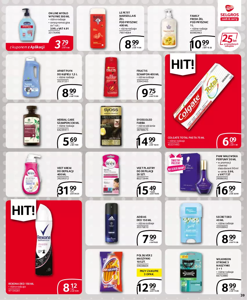 Gazetka promocyjna Selgros - Extra Oferta - ważna 01.05 do 31.05.2022 - strona 39 - produkty: Adidas, Colgate, Colgate Total, Dezodorant, Fa, Fructis, Krem do depilacji, LG, Mars, Mydło, Mydło w płynie, Oleo, Perfum, Plastry do depilacji, Płyn do kąpieli, Rexona, Secret Deo, Syoss, Szampon, Veet