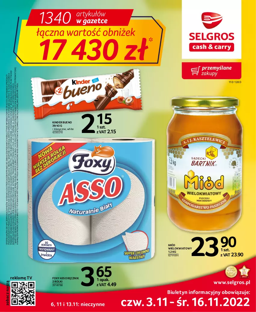 Gazetka promocyjna Selgros - Oferta spożywcza - ważna 03.11 do 16.11.2022 - strona 1 - produkty: Fa, Foxy, Kinder, Kinder Bueno, LG, Miód, Ręcznik, Rolki, Top, Tran