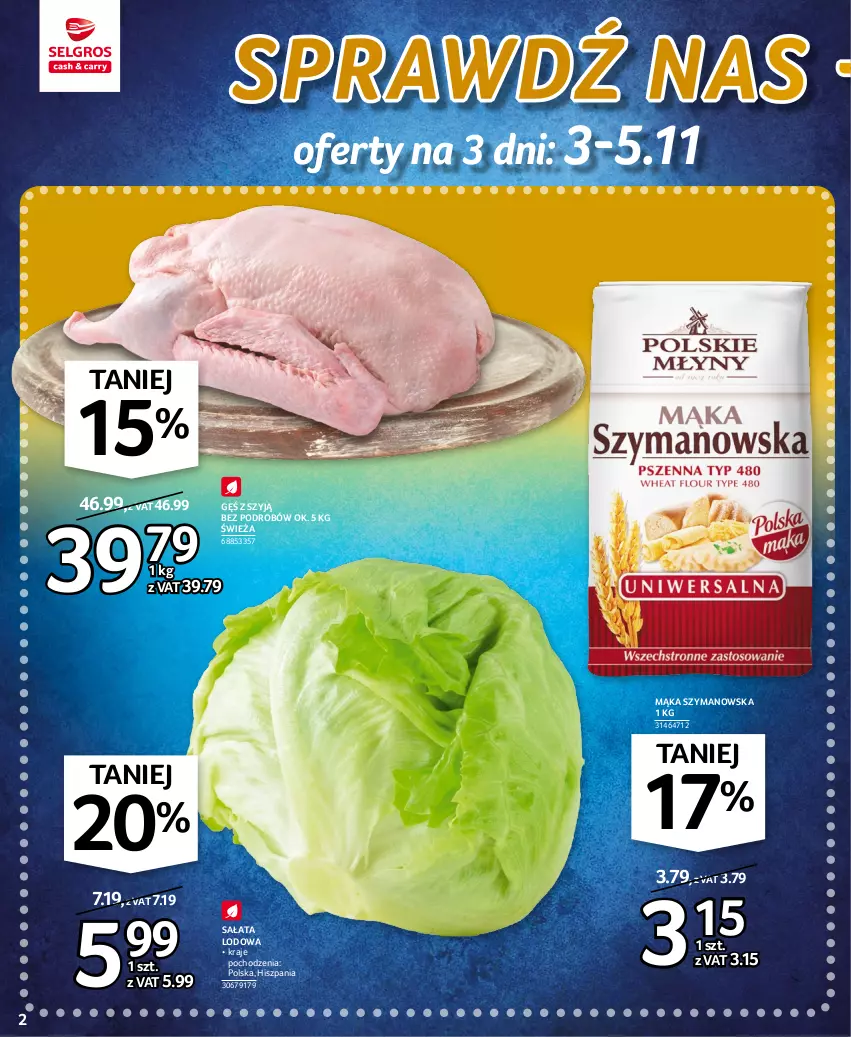 Gazetka promocyjna Selgros - Oferta spożywcza - ważna 03.11 do 16.11.2022 - strona 2 - produkty: Mąka, Sałat, Sałata lodowa