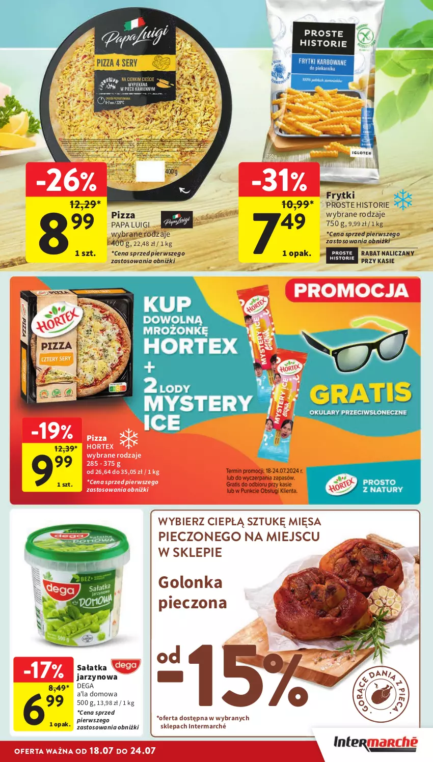 Gazetka promocyjna Intermarche - Gazetka Intermarche - ważna 18.07 do 24.07.2024 - strona 17 - produkty: Dega, Frytki, Golonka pieczona, Hortex, Piec, Pizza, Sałat, Sałatka