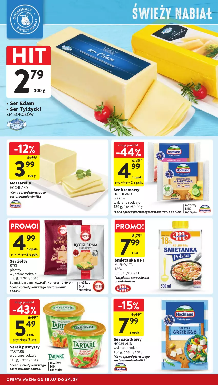 Gazetka promocyjna Intermarche - Gazetka Intermarche - ważna 18.07 do 24.07.2024 - strona 18 - produkty: Edam, Hochland, Maasdam, Mleko, Mlekovita, Mozzarella, Sałat, Ser, Ser tylżycki, Serek, Serek puszysty, Sok, Sokołów, Tarta, Tartare