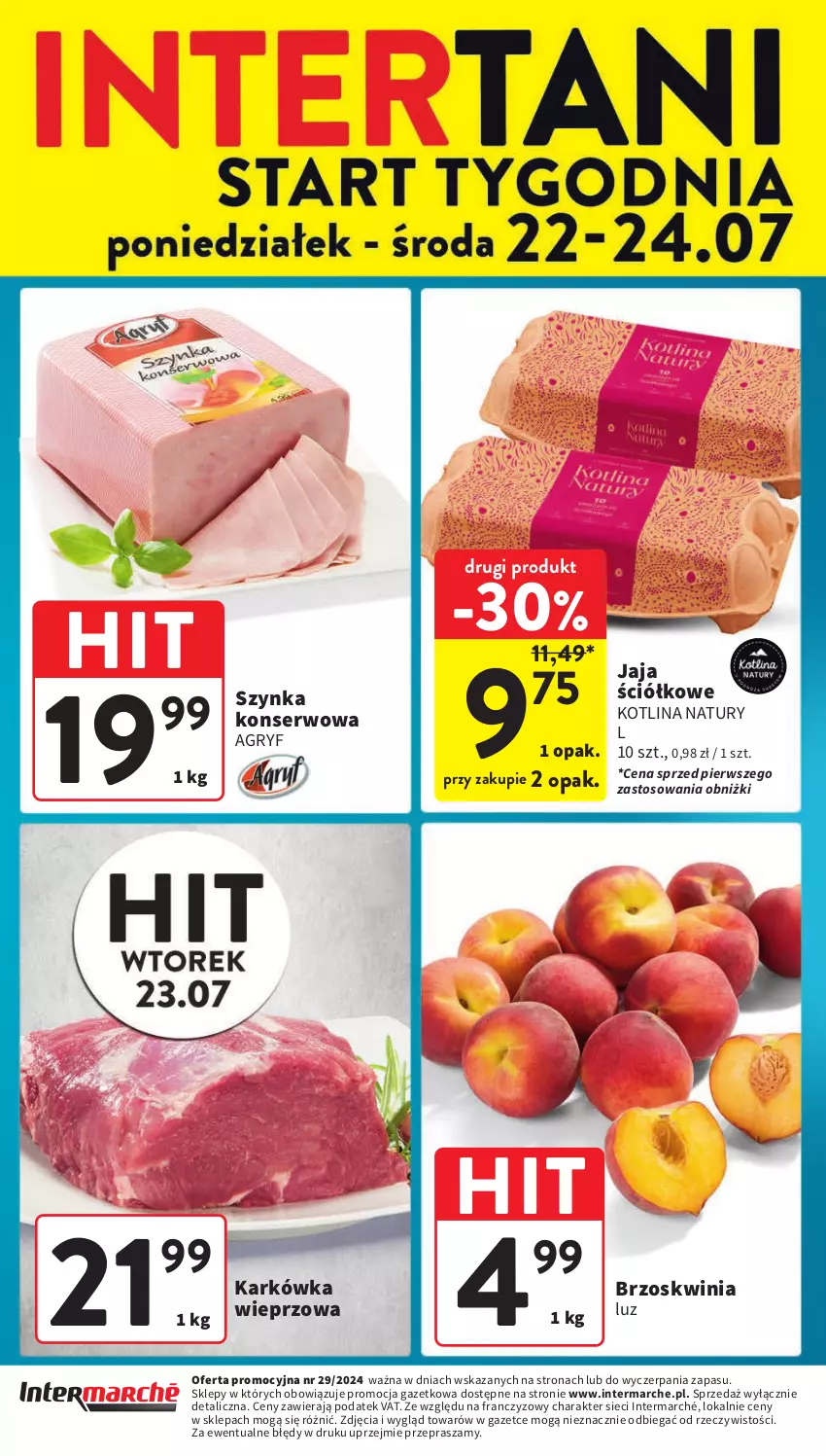 Gazetka promocyjna Intermarche - Gazetka Intermarche - ważna 18.07 do 24.07.2024 - strona 40 - produkty: Gry, Jaja, Karkówka wieprzowa, Kotlin, Ser, Szynka, Szynka konserwowa