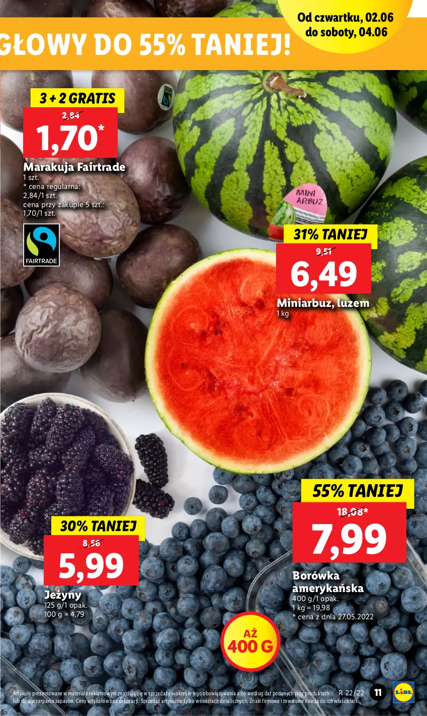 Gazetka promocyjna Lidl - GAZETKA - ważna 02.06 do 04.06.2022 - strona 11 - produkty: Arbuz, Borówka, Borówka amerykańska, Fa, Gra, Jeżyny