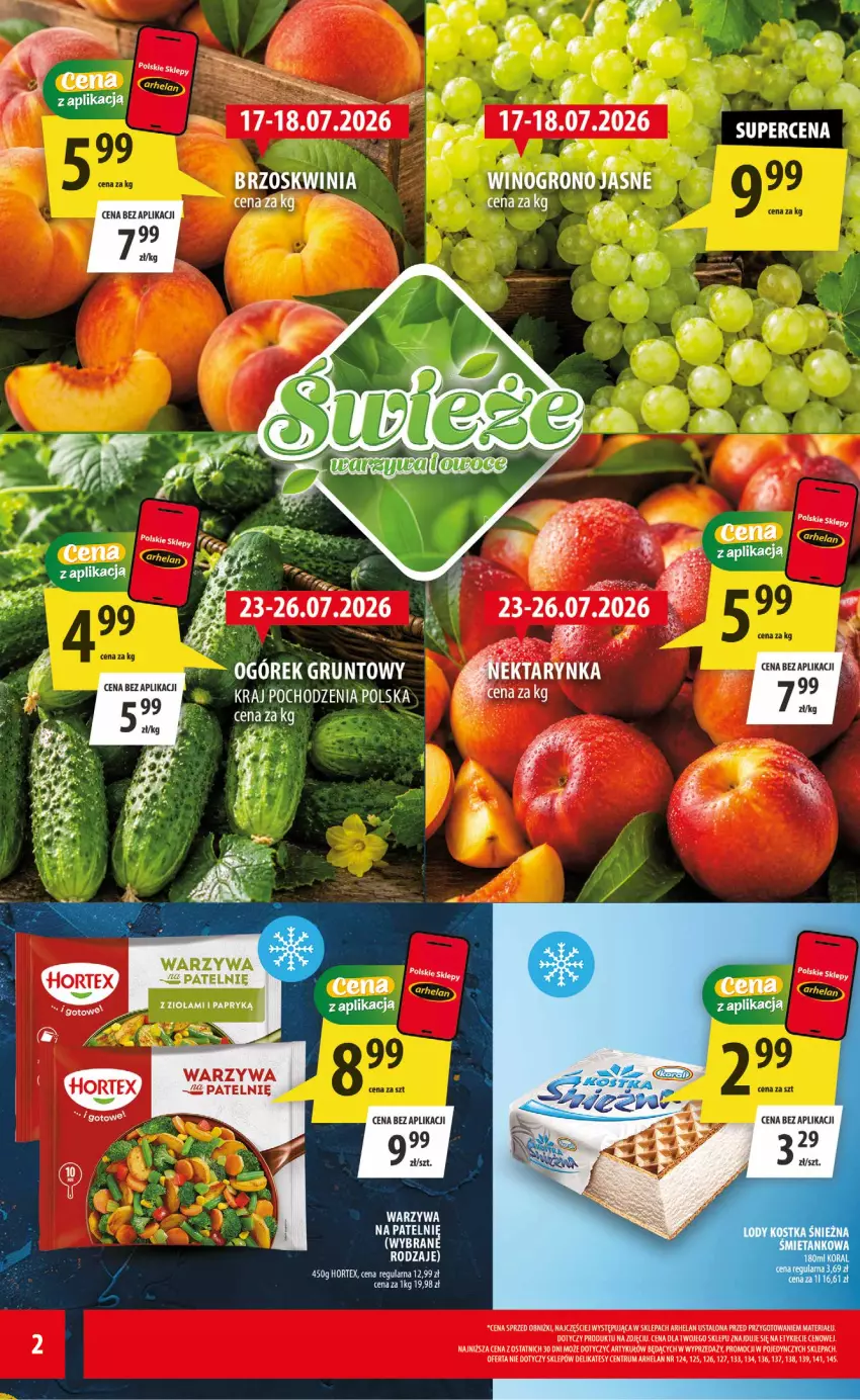 Gazetka promocyjna Arhelan - Gazetka - ważna 17.07 do 26.07.2026 - strona 2 - produkty: Grunt, Hortex, Ogórek, Owoce, Warzywa