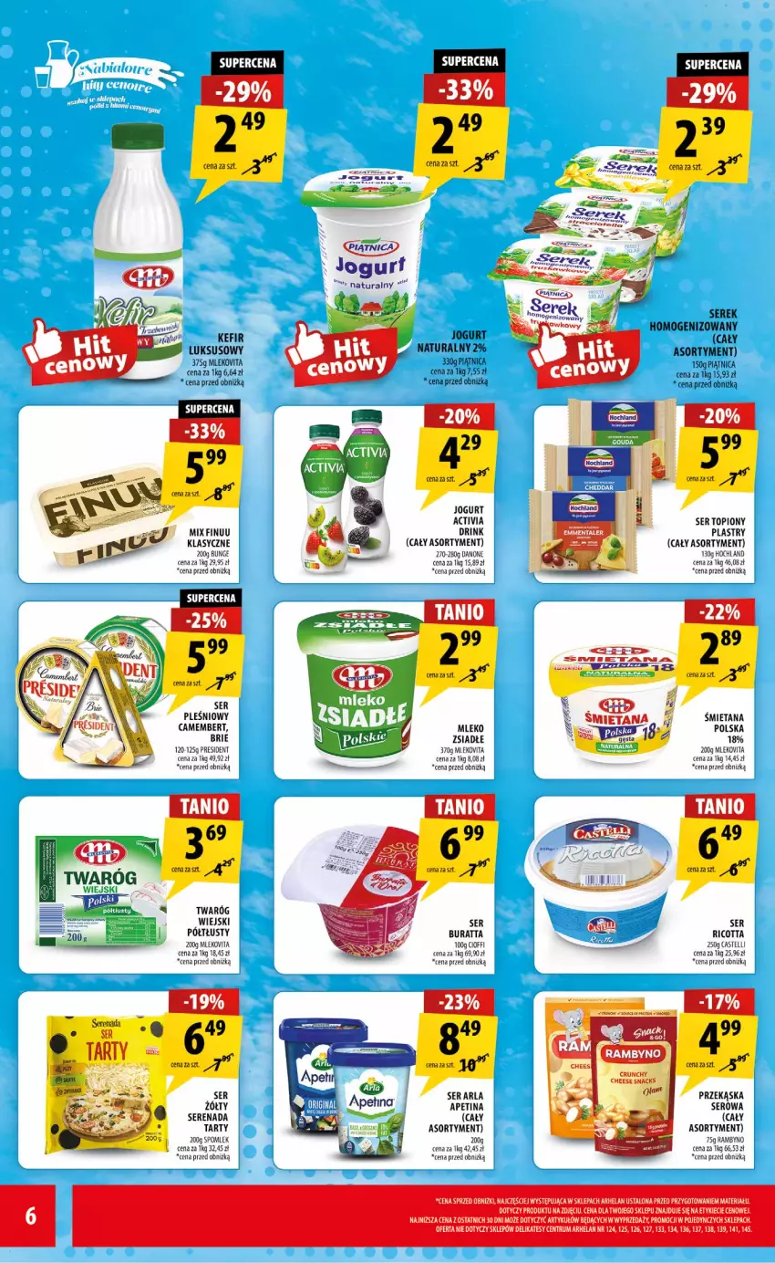 Gazetka promocyjna Arhelan - Gazetka - ważna 17.07 do 26.07.2026 - strona 6 - produkty: Activia, Brie, Camembert, Danone, Finuu, Jogurt, Jogurt naturalny, Koc, Mleko, Mlekovita, Piątnica, Ricotta, Rum, Ser, Ser pleśniowy, Ser topiony, Serek, Serek homogenizowany, Top, Twaróg, Vita C