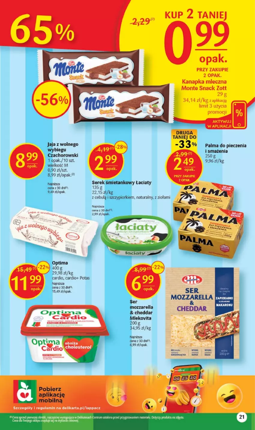 Gazetka promocyjna Delikatesy Centrum - Gazetka DC37 - ważna 21.09 do 27.09.2023 - strona 21 - produkty: Cheddar, Jaja, Monte, Mozzarella, Optima, Palma, Piec, Por, Ser, Serek, Zott