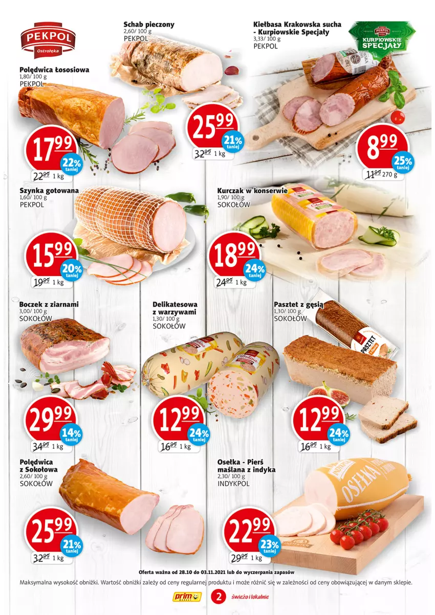 Gazetka promocyjna Prim Market - Gazetka - ważna 28.10 do 03.11.2021 - strona 2 - produkty: Kiełbasa, Kiełbasa krakowska, Kurczak, LANA, Pekpol, Piec, Polędwica, Ser, Sok, Sokołów, Sos, Szynka, Warzywa