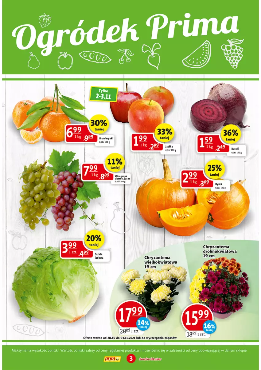 Gazetka promocyjna Prim Market - Gazetka - ważna 28.10 do 03.11.2021 - strona 3 - produkty: Buraki, Chryzantema, Jabłka, Mandarynki, Sałat, Wino, Winogrona