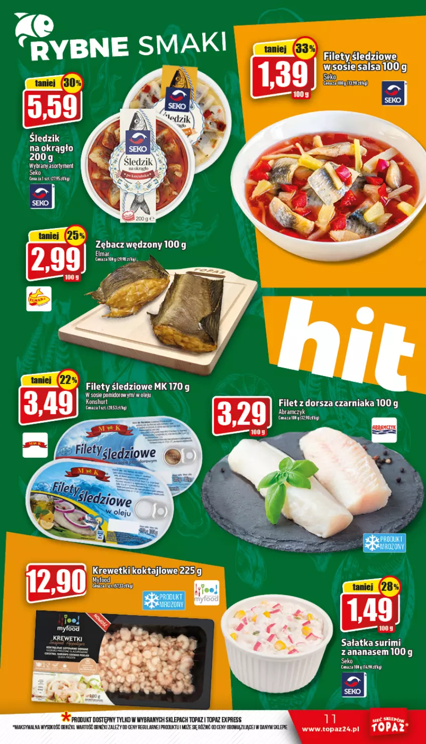 Gazetka promocyjna Topaz - Gazetka - ważna 15.10 do 19.10.2022 - strona 11 - produkty: Ananas, Anew, Dorsz, Krewetki, Olej, Sałat, Sałatka, SEKO, Sos, Surimi, Top