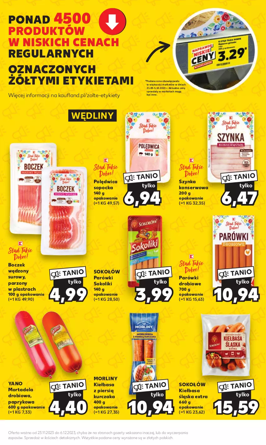 Gazetka promocyjna Kaufland - Kaufland - ważna 23.11 do 06.12.2023 - strona 9 - produkty: Boczek, Kiełbasa, Kiełbasa śląska, Kurczak, Morliny, Parówki, Parówki sokoliki, Polędwica, Ser, Sok, Sokołów, Szynka, Szynka konserwowa
