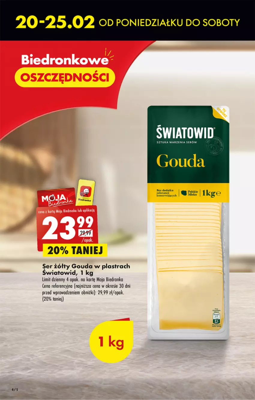 Gazetka promocyjna Biedronka - ważna 20.02 do 25.02.2023 - strona 4 - produkty: Dron, Gouda, Ser