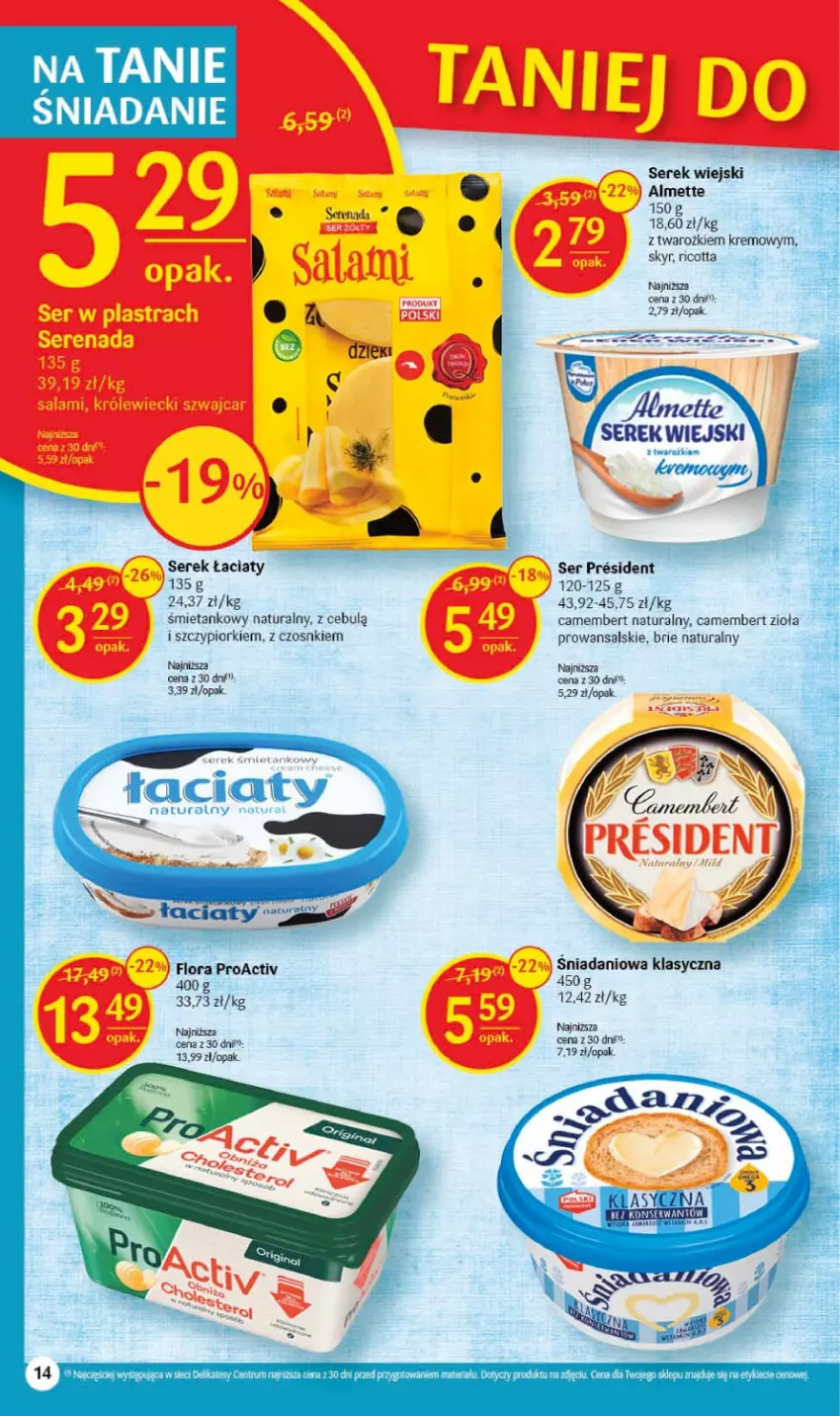 Gazetka promocyjna Delikatesy Centrum - Gazetka DC07 - ważna 16.02 do 22.02.2023 - strona 14 - produkty: Almette, Brie, Camembert, Danio, Ricotta, Rum, Salami, Ser, Serek, Serek wiejski