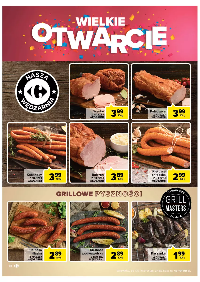 Gazetka promocyjna Carrefour - Gazetka Wielkie Otwarcie Bielany Wrocławskie - ważna 10.08 do 13.08.2022 - strona 10 - produkty: Kabanos, Kasza, Kaszanka, Kiełbasa, Kiełbasa podwawelska, Kiełbasa śląska, Polędwica, Szynka, Wawel