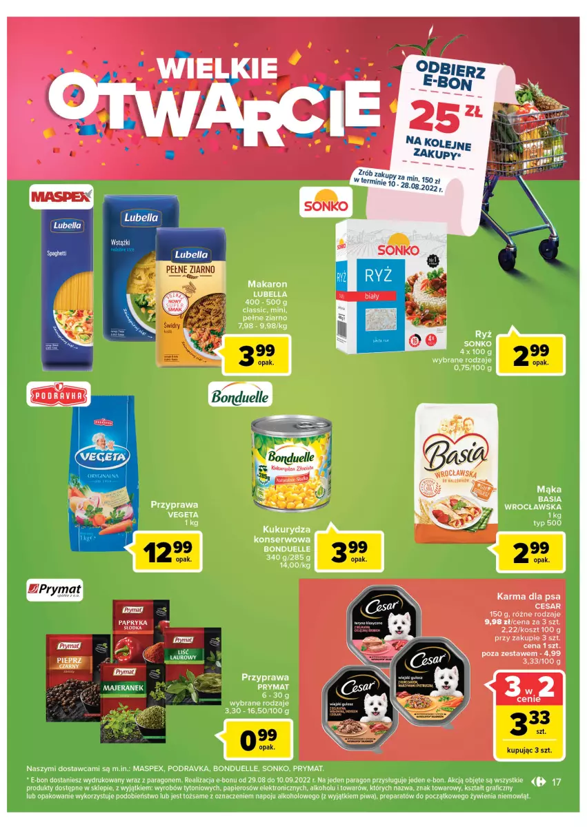 Gazetka promocyjna Carrefour - Gazetka Wielkie Otwarcie Bielany Wrocławskie - ważna 10.08 do 13.08.2022 - strona 17 - produkty: Bell, Bella, Bonduelle, Fa, Gra, Kosz, Kukurydza, Kukurydza konserwowa, Lubella, Mąka, Makaron, Papier, Pieprz, Piwa, Podravka, Prymat, Ryż, Ser, Sonko, Vegeta