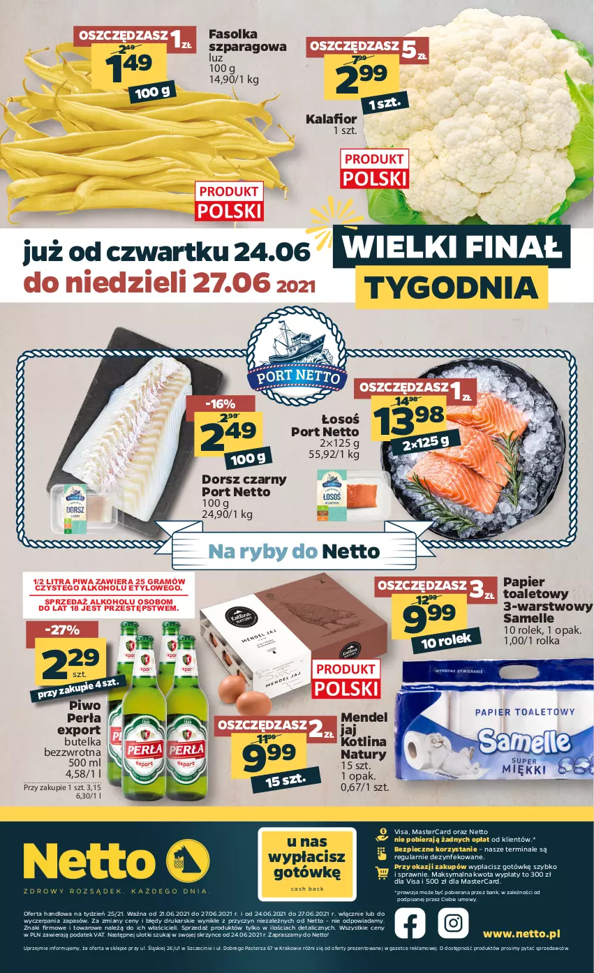 Gazetka promocyjna Netto - Gazetka spożywcza - ważna 21.06 do 27.06.2021 - strona 20 - produkty: Dorsz, Fa, Gra, Kalafior, Kotlin, Papier, Papier toaletowy, Perła, Piec, Piwa, Piwo, Por