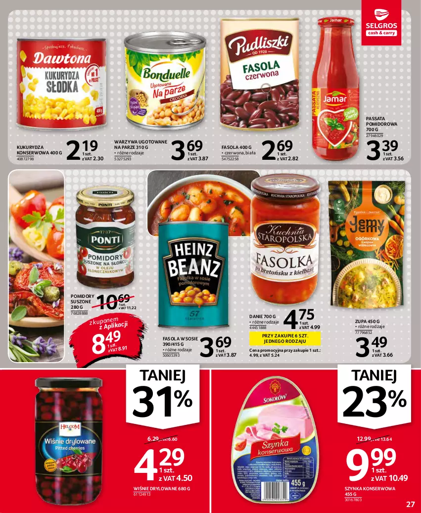 Gazetka promocyjna Selgros - Oferta spożywcza - ważna 25.11 do 01.12.2021 - strona 27 - produkty: Fa, Fasola, Kukurydza, Kukurydza konserwowa, Pomidory, Ser, Sos, Szynka, Szynka konserwowa, Warzywa, Zupa