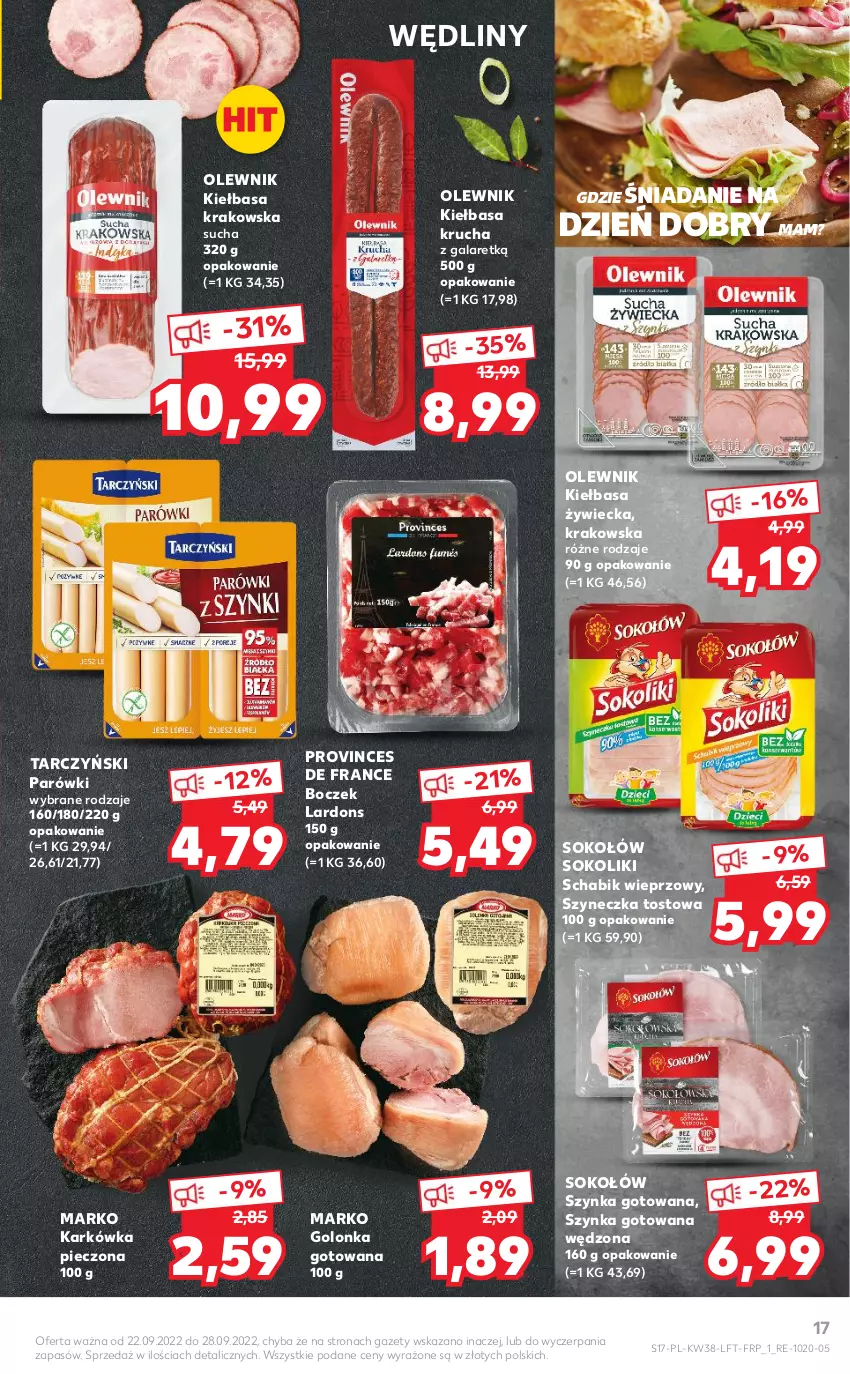 Gazetka promocyjna Kaufland - OFERTA TYGODNIA - ważna 22.09 do 28.09.2022 - strona 17 - produkty: Boczek, Gala, Kiełbasa, Kiełbasa krakowska, Kiełbasa krucha, Olewnik, Parówki, Piec, Sok, Sokołów, Szynka, Tarczyński