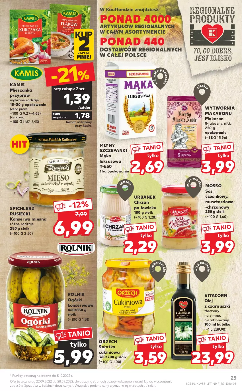 Gazetka promocyjna Kaufland - OFERTA TYGODNIA - ważna 22.09 do 28.09.2022 - strona 25 - produkty: Chrzan, Kamis, Mąka, Mąka luksusowa, Makaron, Mus, Ogórki konserwowe, Olej, Olej z czarnuszki, Rolnik, Sałat, Sałatka, Ser, Sos, Sos czosnkowy, Spichlerz Rusiecki