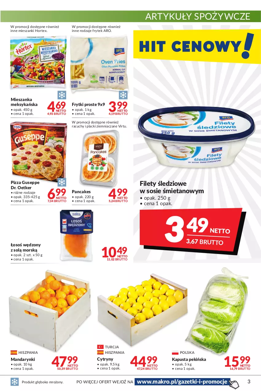 Gazetka promocyjna Makro - [Oferta promocyjna] Artykuły spożywcze i przemysłowe - ważna 27.12.2021 do 05.01.2022 - strona 3 - produkty: Artykuły spożywcze, Cytryny, Dr. Oetker, Frytki, Hortex, Lack, Mandarynki, Mieszanka meksykańska, Pizza, Sos, Virtu