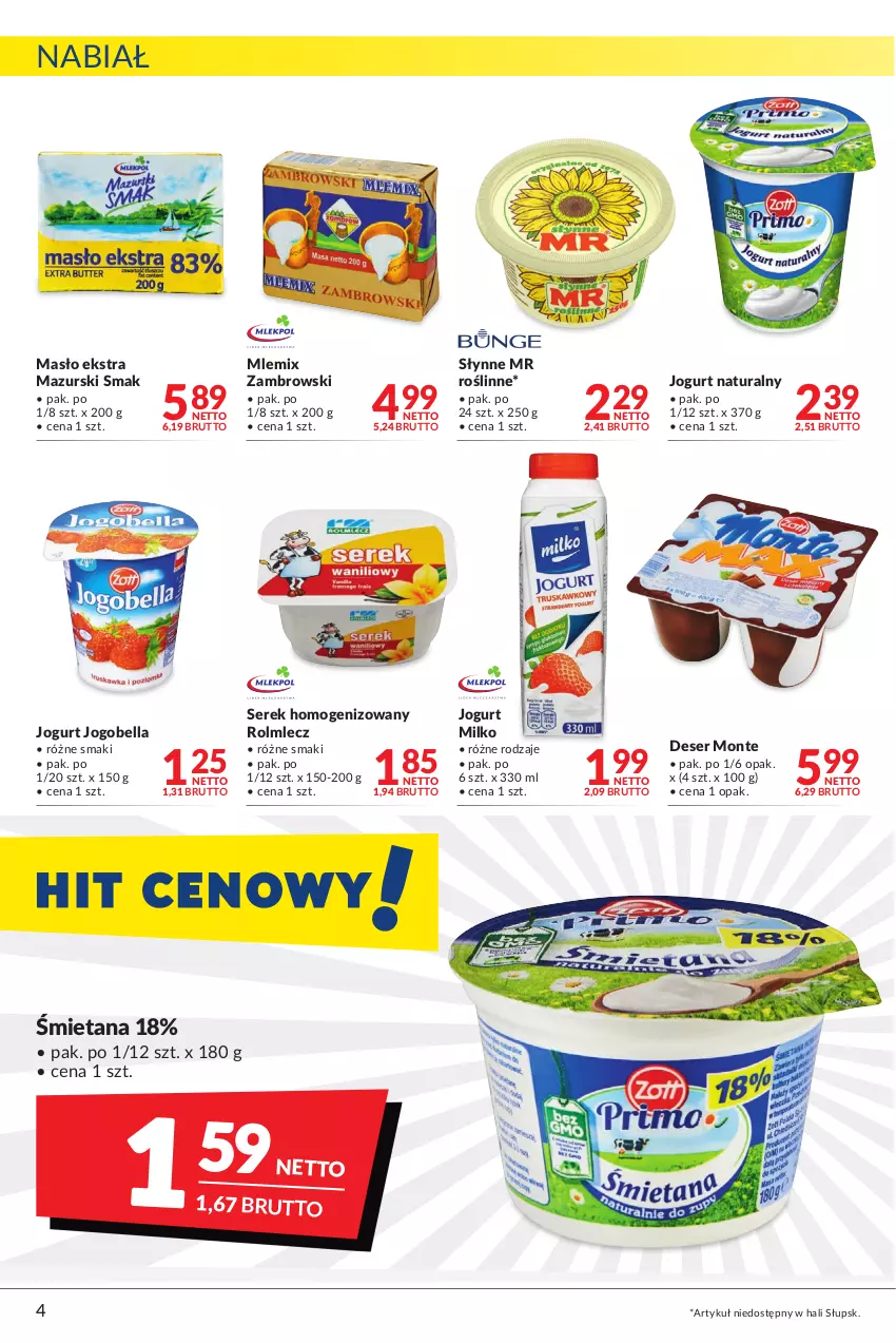 Gazetka promocyjna Makro - [Oferta promocyjna] Artykuły spożywcze i przemysłowe - ważna 27.12.2021 do 05.01.2022 - strona 4 - produkty: Bell, Bella, Deser, Jogobella, Jogurt, Jogurt naturalny, Masło, Mlemix Zambrowski, Monte, Rolmlecz, Ser, Serek, Serek homogenizowany, Słynne, Słynne MR Roślinne