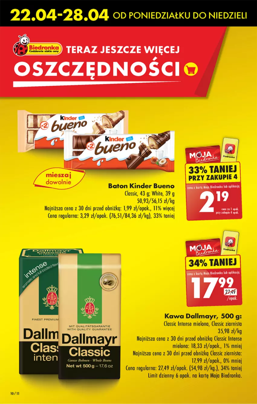 Gazetka promocyjna Biedronka - Od poniedzialku - ważna 22.04 do 27.04.2024 - strona 12 - produkty: Baton, Dron, Kawa, Kinder, Kinder Bueno, Tera