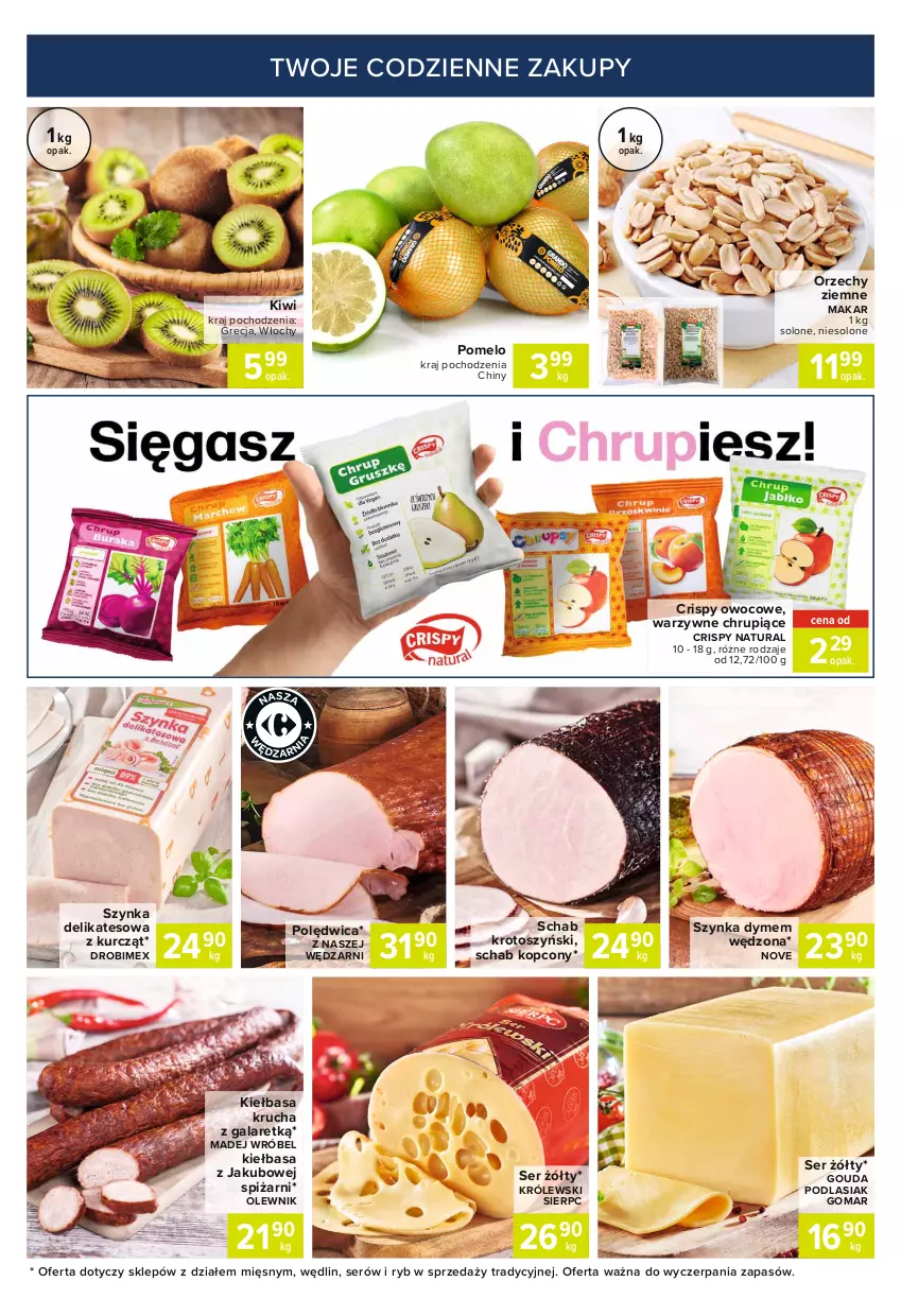 Gazetka promocyjna Carrefour - Gazetka Express - ważna 25.01 do 01.02.2021 - strona 5 - produkty: Drobimex, Gala, Gouda, Kiełbasa, Kiełbasa krucha, Kiwi, Królewski, Madej Wróbel, Olewnik, Polędwica, Pomelo, Schab kopcony, Schab krotoszyński, Ser, Szynka, Szynka delikatesowa