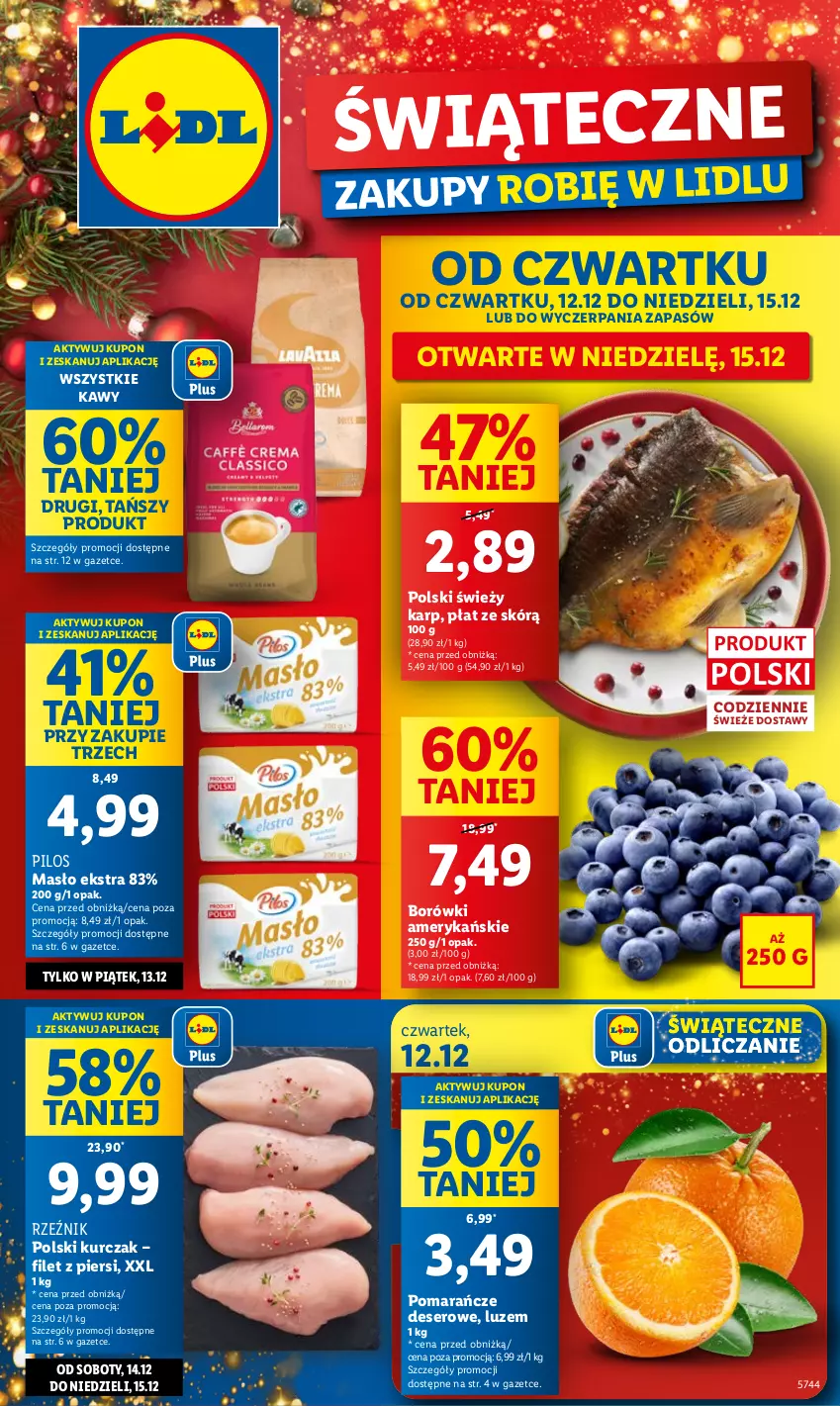 Gazetka promocyjna Lidl - GAZETKA - ważna 12.12 do 15.12.2024 - strona 1 - produkty: Deser, Karp, Kurczak, Masło, Pilos, Pomarańcze, Ser