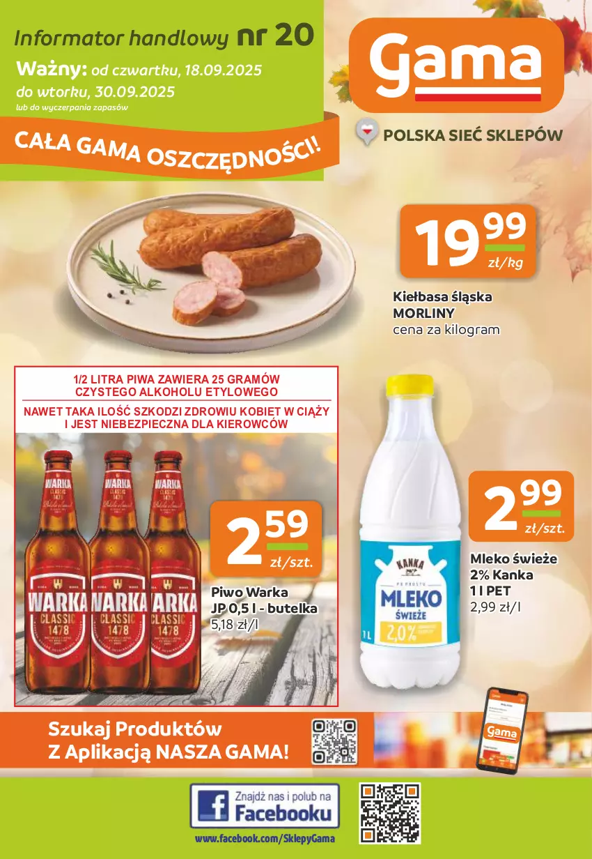 Gazetka promocyjna Gama - Gazetka Gama - ważna 18.09 do 30.09.2025 - strona 1 - produkty: Fa, Gra, Kiełbasa, Kiełbasa śląska, Mleko, Morliny, Piec, Piwa, Piwo, Warka