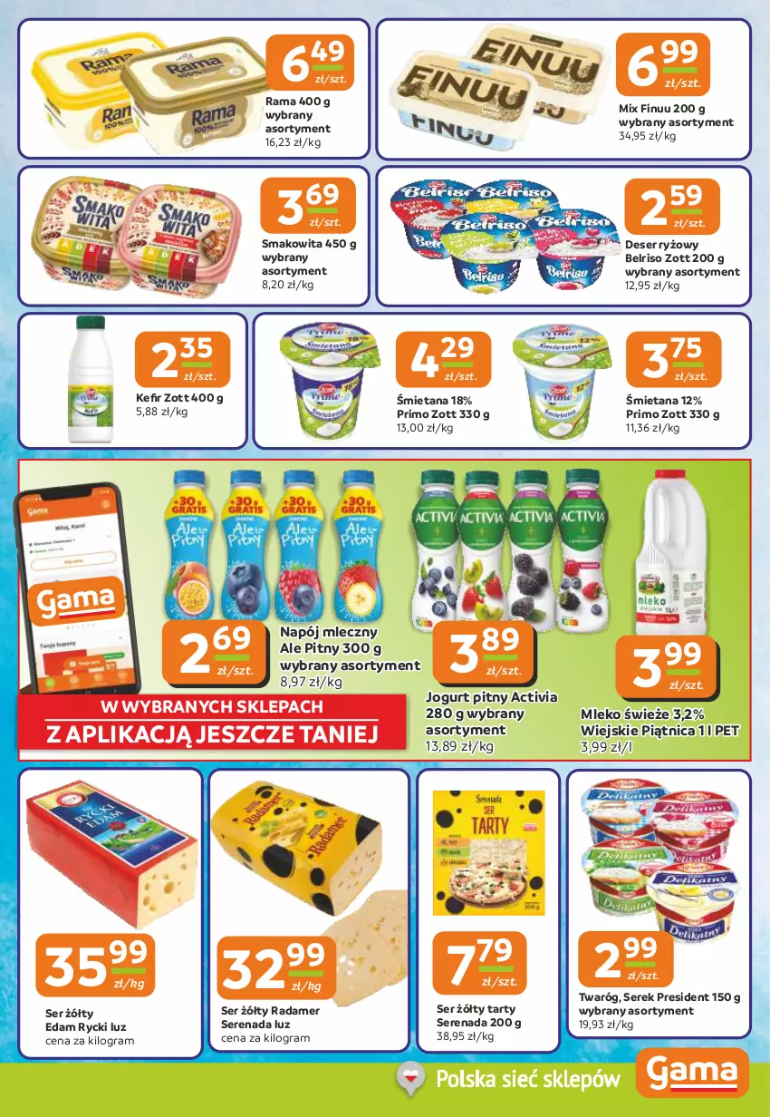 Gazetka promocyjna Gama - Gazetka Gama - ważna 18.09 do 30.09.2025 - strona 7 - produkty: Activia, Belriso, Deser, Edam, Finuu, Gra, Jogurt, Jogurt pitny, Mleko, Napój, Napój mleczny, Piątnica, Radamer, Rama, Ryż, Ser, Serek, Smakowita, Twaróg, Zott
