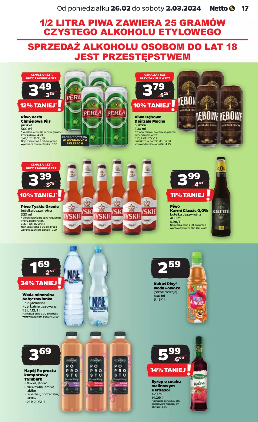 Gazetka promocyjna Netto - Artykuły spożywcze - ważna 26.02 do 02.03.2024 - strona 17 - produkty: Aronia, Gra, Herbapol, Karmi, Kubuś, Nałęczowianka, Napój, Owoce, Perła, Piwa, Piwo, Por, Syrop, Tymbark, Tyskie, Woda, Woda mineralna