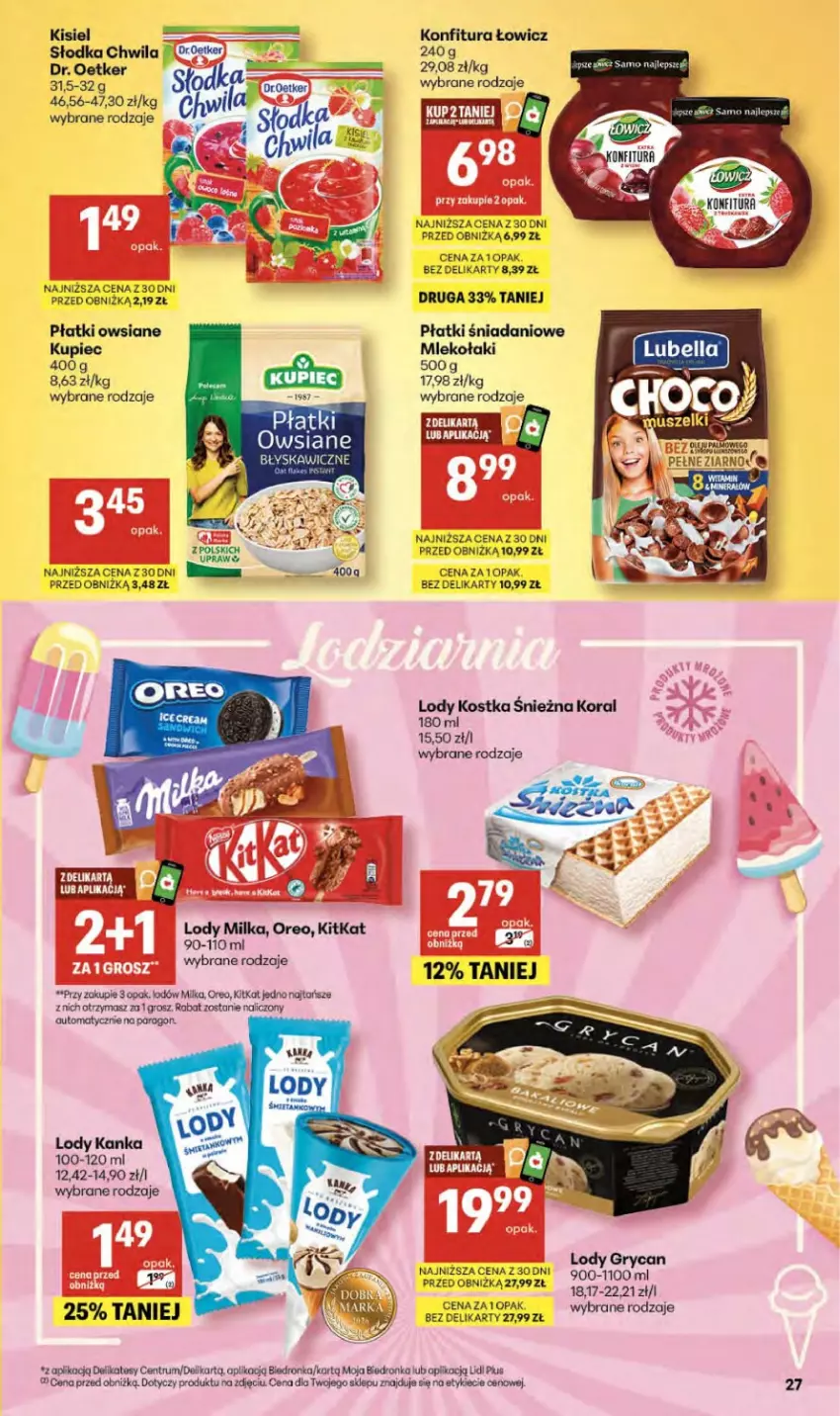 Gazetka promocyjna Delikatesy Centrum - Franczyza DC15 Czwartek - ważna 09.04 do 15.04.2026 - strona 27 - produkty: Danio, Dr. Oetker, Dron, Gry, Kisiel, Konfitura, Kupiec, Lody, Milka, Mleko, Olej, Oreo, Piec, Płatki owsiane, Rum, Słodka Chwila
