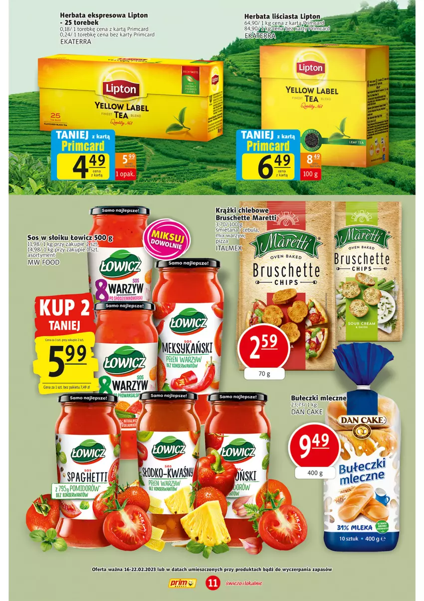 Gazetka promocyjna Prim Market - ważna 16.02 do 22.02.2023 - strona 11 - produkty: Bruschette, Bułeczki, Bułeczki mleczne, Cebula, Chleb, Dan Cake, Herbata, Lipton, NBA, Ser, Sos