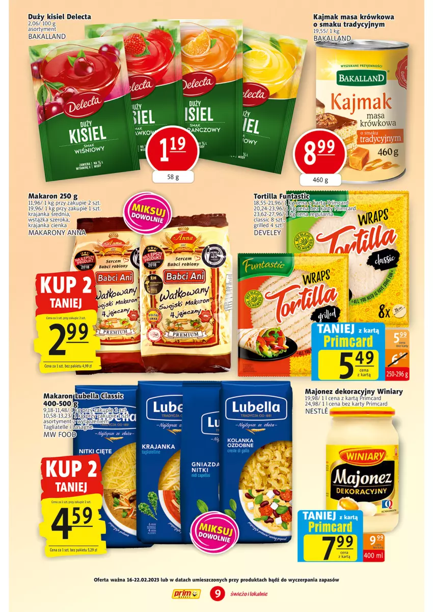 Gazetka promocyjna Prim Market - ważna 16.02 do 22.02.2023 - strona 9 - produkty: Bakalland, Bell, Bella, Delecta, Grill, Kisiel, LG, Majonez, Makaron, Masa krówkowa, Ser, Winiary, Wstążka