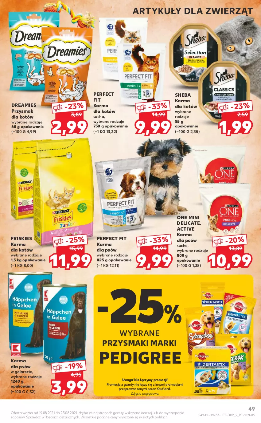 Gazetka promocyjna Kaufland - OFERTA TYGODNIA - ważna 19.08 do 25.08.2021 - strona 49 - produkty: Friskies, Gala, Pedigree, Przysmaki, Sheba, Waga