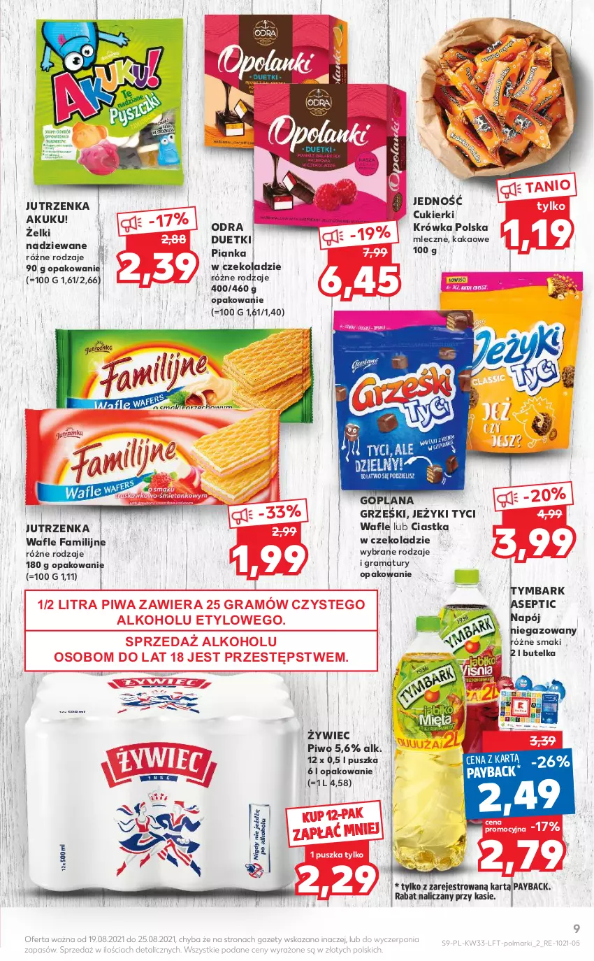 Gazetka promocyjna Kaufland - OFERTA TYGODNIA - ważna 19.08 do 25.08.2021 - strona 9 - produkty: Ciastka, Cukier, Cukierki, Fa, Goplana, Gra, Grześki, Jeżyki, Jutrzenka, Kakao, LANA, Napój, Napój niegazowany, Olma, Pianka w czekoladzie, Piwa, Piwo, Rama, Tymbark, Wafle