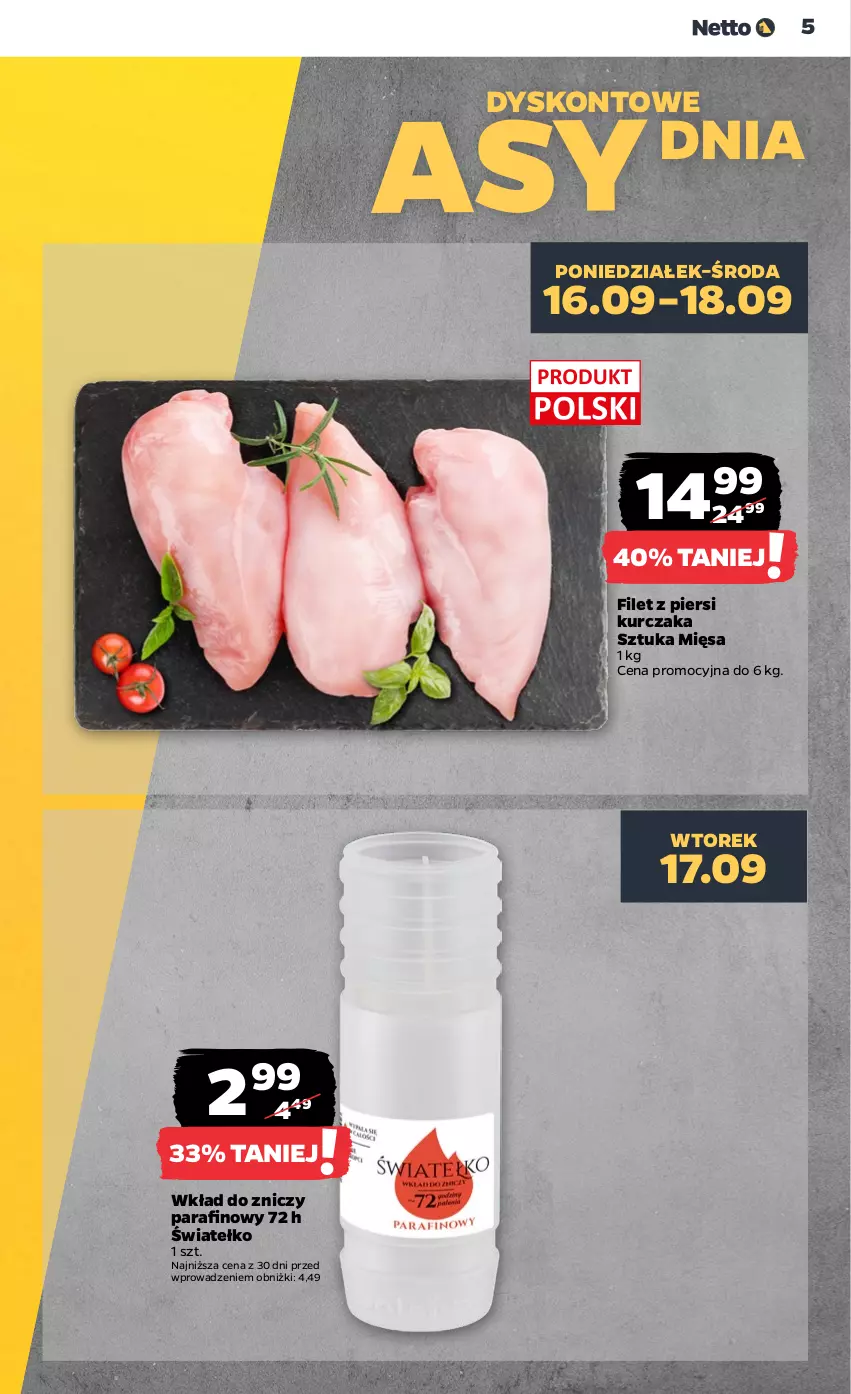 Gazetka promocyjna Netto - Artykuły spożywcze - ważna 16.09 do 21.09.2024 - strona 5 - produkty: Filet z piersi kurczaka, Kurczak, Znicz