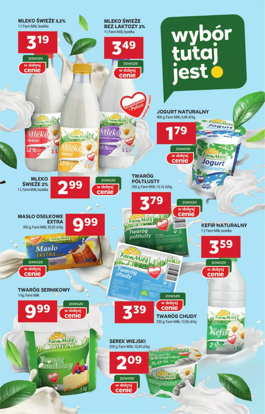 Gazetka promocyjna Stokrotka - Supermarket - ważna 29.08 do 04.09.2024 - strona 16 - produkty: Fa, Farm Milk, Jogurt, Jogurt naturalny, Kefir, Kefir naturalny, Masło, Mleko, Ser, Serek, Serek wiejski, Twaróg, Twaróg chudy, Twaróg półtłusty