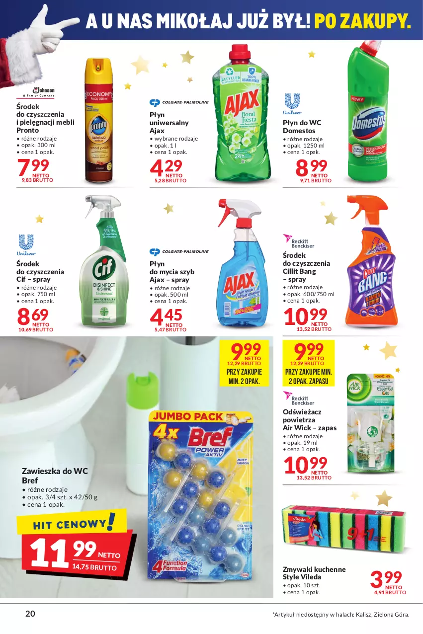 Gazetka promocyjna Makro - [Oferta promocyjna] Artykuły spożywcze i przemysłowe - ważna 14.12 do 26.12.2021 - strona 20 - produkty: Air Wick, Ajax, Bref, Cif, Cillit Bang, Domestos, Odświeżacz powietrza, Płyn do mycia, Płyn do wc, Pronto, Vileda, Zawieszka do wc, Zmywaki kuchenne