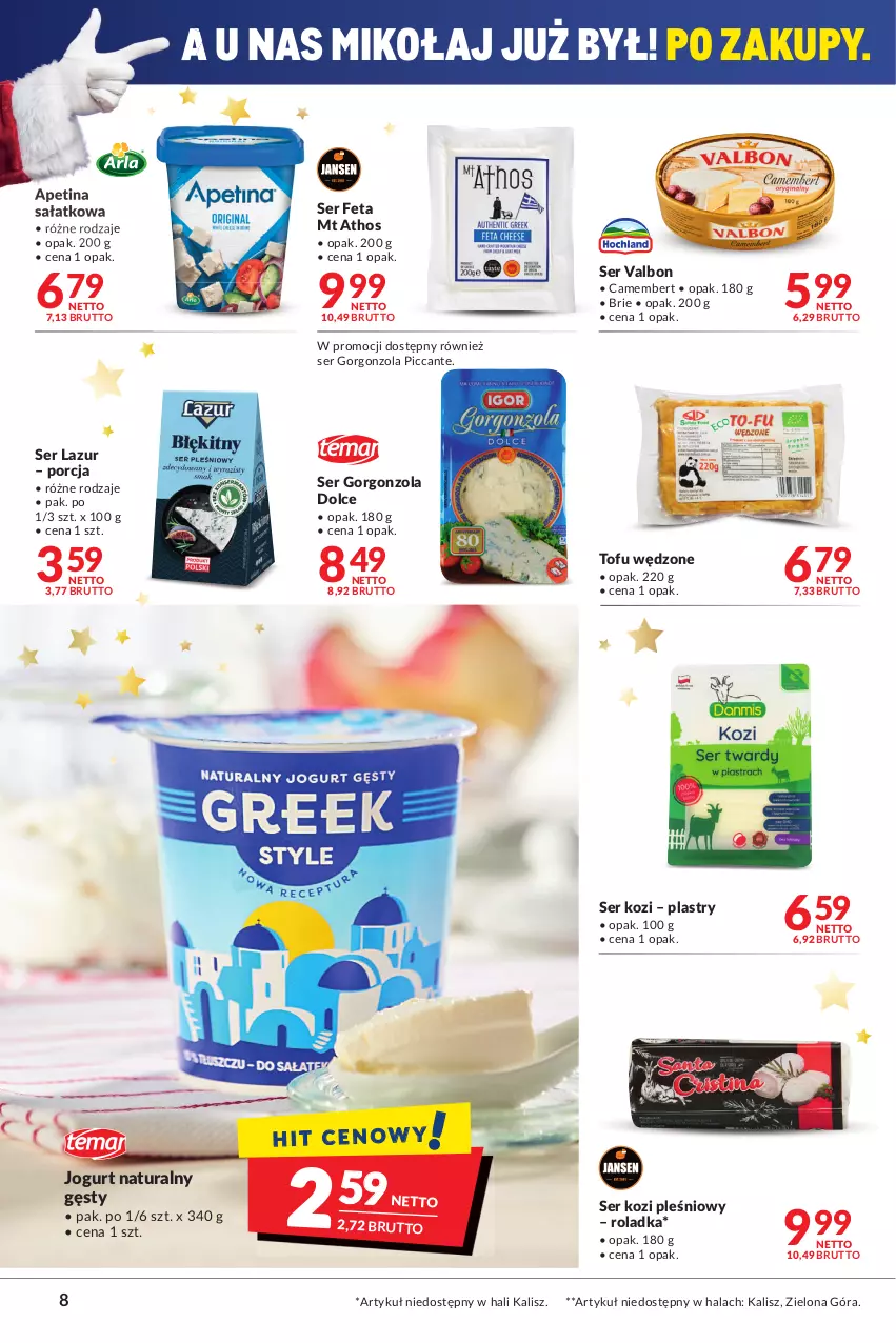 Gazetka promocyjna Makro - [Oferta promocyjna] Artykuły spożywcze i przemysłowe - ważna 14.12 do 26.12.2021 - strona 8 - produkty: Brie, Camembert, Feta, Gorgonzola, Jogurt, Jogurt naturalny, Lazur, Por, Sałat, Ser, Ser kozi, Tofu