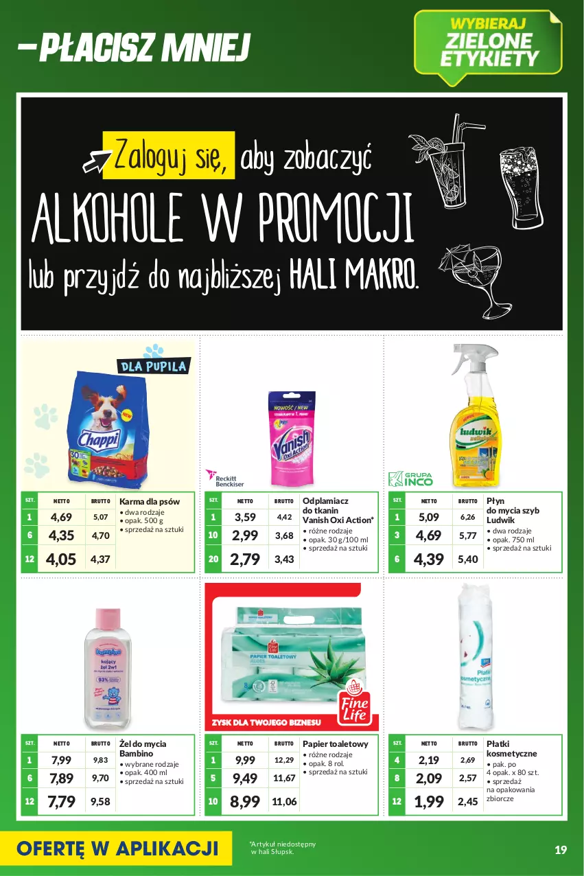 Gazetka promocyjna Makro - [Oferta specjalna] Kupujesz więcej płacisz mniej - ważna 01.08 do 31.08.2022 - strona 19 - produkty: Ludwik, Odplamiacz, Papier, Papier toaletowy, Płatki kosmetyczne, Płyn do mycia, Vanish