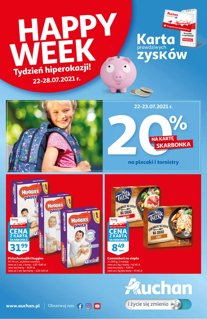 Gazetka promocyjna Auchan - Skarbonka #29 - ważna 20.07 do 28.07.2021 - strona 1 - produkty: Camembert, Huggies, Majtki, Pieluchomajtki, Plecak