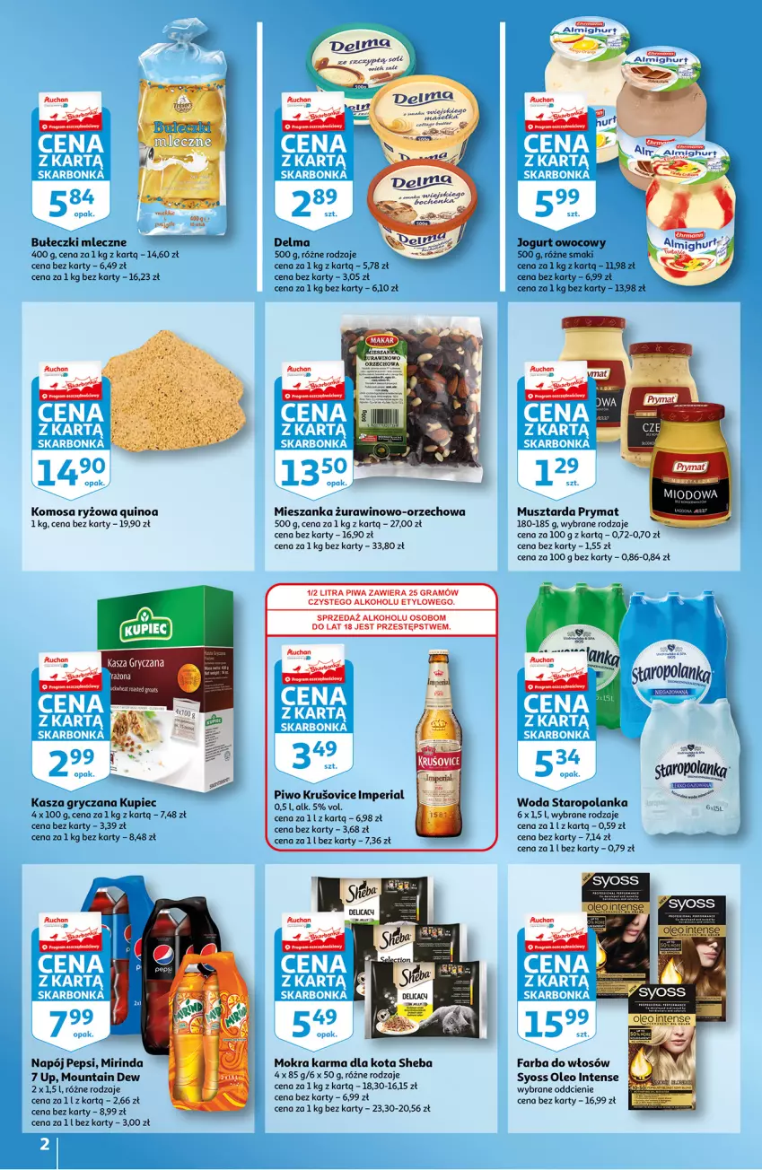 Gazetka promocyjna Auchan - Skarbonka #29 - ważna 20.07 do 28.07.2021 - strona 2 - produkty: Bułeczki, Bułeczki mleczne, Delma, Fa, Farba do włosów, Gra, Gry, Jogurt, Jogurt owocowy, Kasza, Kasza gryczana, Kupiec, Mirinda, Mokra karma, Mus, Musztarda, Napój, Oleo, Pepsi, Piec, Piwa, Piwo, Prymat, Quinoa, Ryż, Sheba, Staropolanka, Syoss, Wino, Woda